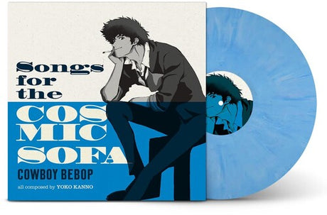 Seatbelts - Cowboy Bebop: Songs for the Cosmic Sofa album cover and blue vinyl. 