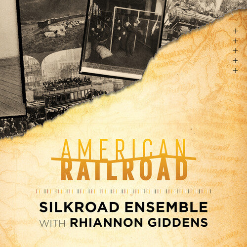 Silkroad Ensemble - American Railroad album cover. 