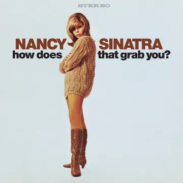 Nancy Sinatra - how does that grab you? album cover
