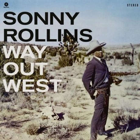 Sonny Rollins - Way Out West album cover. 