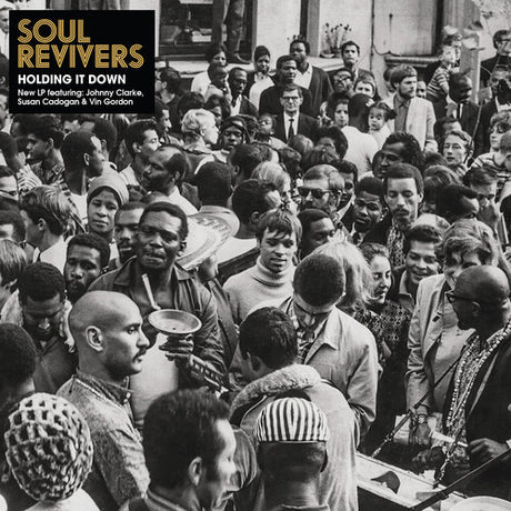 Soul Revivers - Holding It Down album cover. 