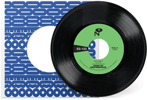 Spirit of Brotherhood - Go For It / Spirit of Brotherhood 7" single vinyl and sleeve