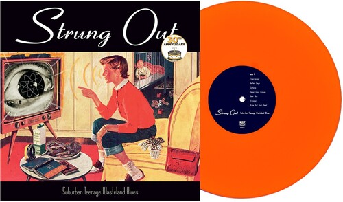 Strung Out - Suburban Teenage Wasteland Blues album cover and orange vinyl. 