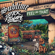 Sublime - Feel Like That 7" cover. 