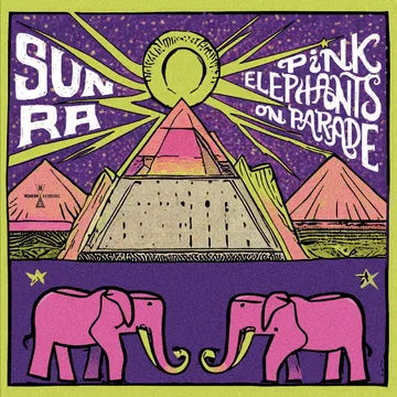Sun Ra - Pink Elephants on Parade album art