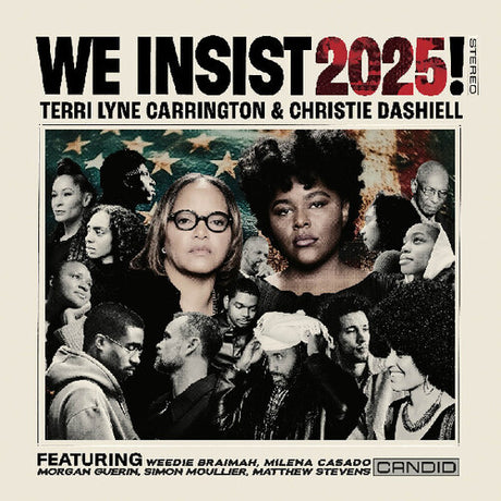 Terri Lyne Carrington and Christie Dashiell - We Insist 2025! album cover. 
