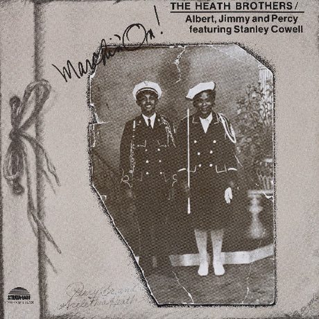The Heath Bros (feat. Stanley Cowell) - Marchin On album cover. 