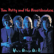 Tom Petty & the Heartbreakers - You're Gonna Get It album cover. 