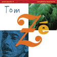 Tom Ze - Brazil Classics 4: Massive Hits - The Best of Tom Ze album cover. 
