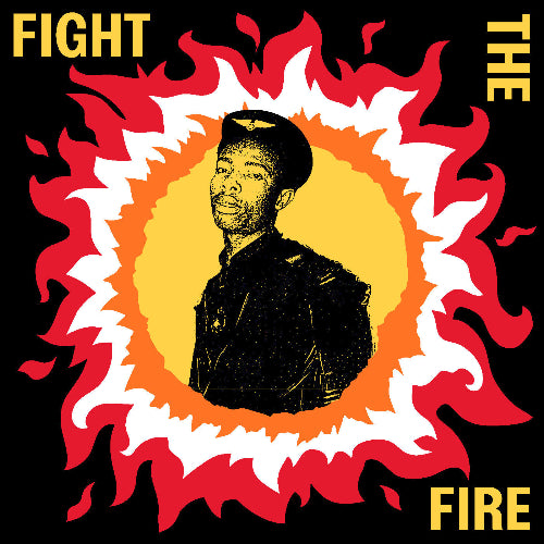 Various Artists - Fight The Fire: Digital Reggae, Conscious Roots and Dub in Nigeria 1986-91 album cover. 
