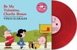 Vince Guaraldi - Be My Valentine, Charlie Brown album cover and red vinyl. 