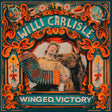 Willi Carlisle - Winged Victory album cover. 