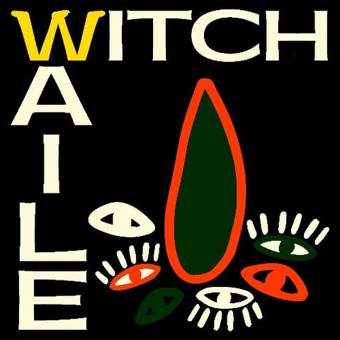 WITCH - Waile album cover. 