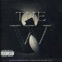 Wu-Tang Clan - The W album cover. 