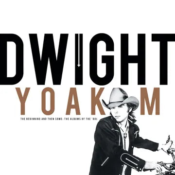 Dwight Yoakam - The Beginning And Then Some: The Albums of the '80s album cover