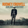 Rodney Crowell - Airline Highway album cover