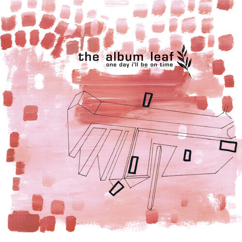 The Album Leaf - One Day I'll Be on Time album cover. 