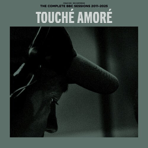 Touche Amore - Chasing Brightness: The Complete BBC Sessions 2011-2025 album cover
