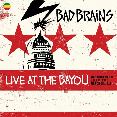  Bad Brians - Live at the Bayou: Washington D.C. July 14, 1980 / March 15, 1981 album cover
