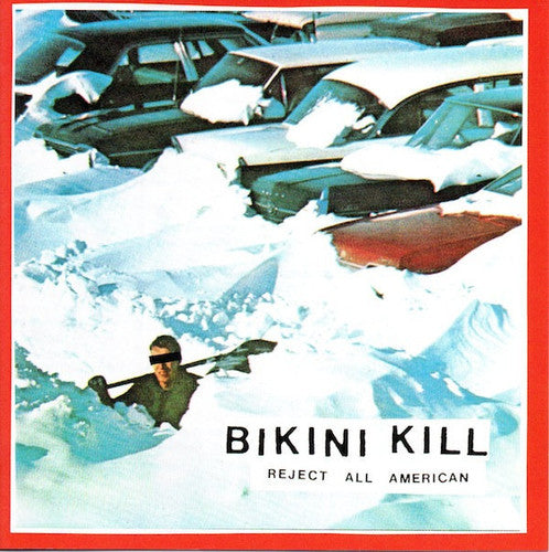 bikini kill reject all american album cover