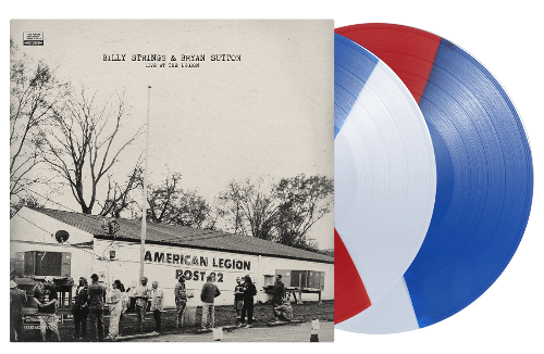 Billy Strings and Bryan Sutton - Live at the Legion album cover and 2LP tri-color red white and blue vinyl. 