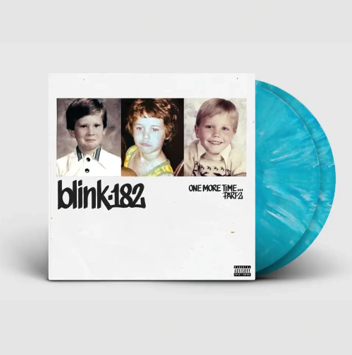 Blink-182 - One More Time Part 2 album cover and 2LP blue vinyl. 