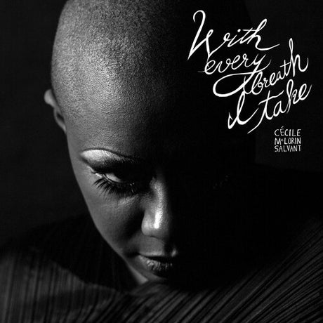 Cecile McLorin Salvant - With Every Breath I Take album cover. 