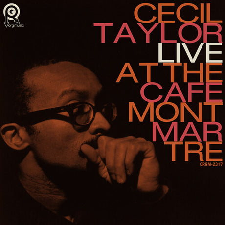 cecil taylor Live At The Cafe Montmartre album cover