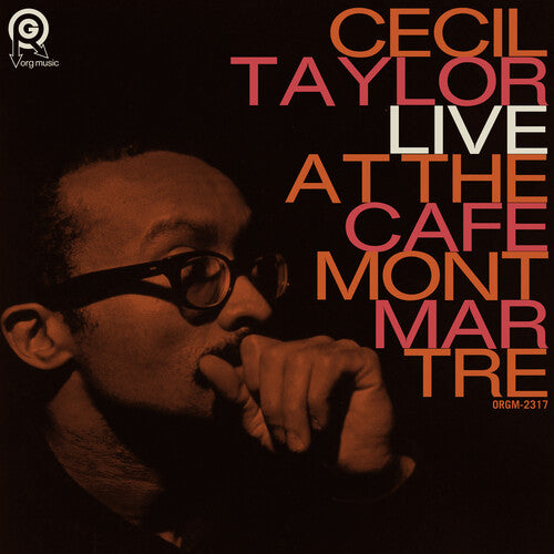 cecil taylor Live At The Cafe Montmartre album cover