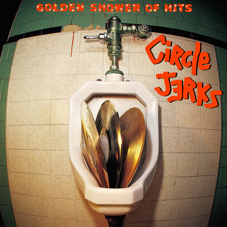 Circle Jerks - Golden Shower of Hits album cover