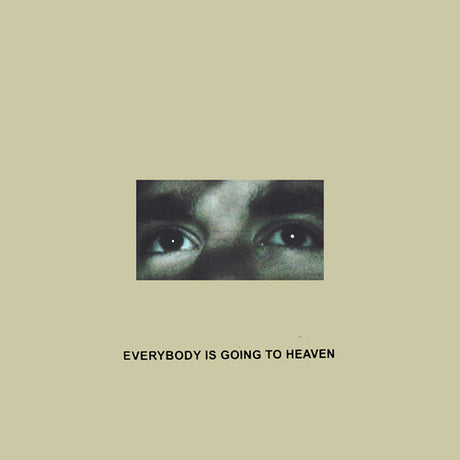 Citizen - Everybody Is Going To Heaven album cover. 
