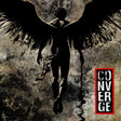 Converge - Love Is Not Enough album cover. 