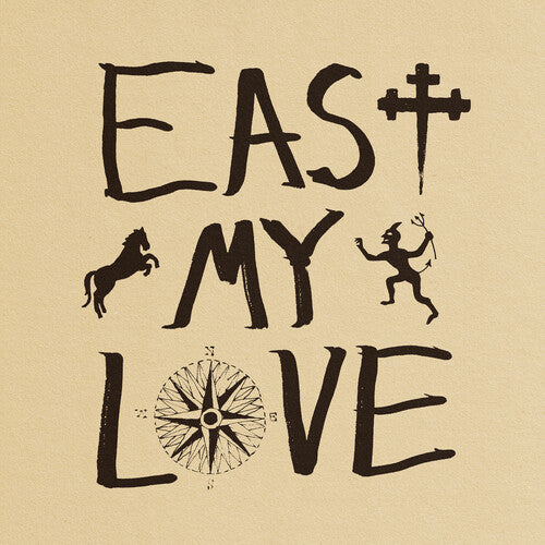 Current Joys - East My Love album cover. 