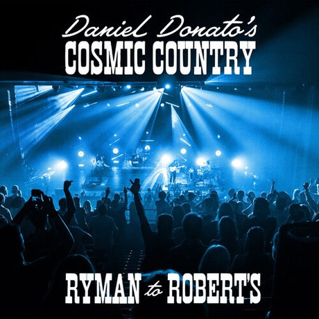Daniel Donato - Ryman to Robert's album cover. 