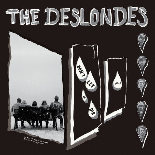 Deslondes - Don't Let It Die: Vol. 1  album cover. 