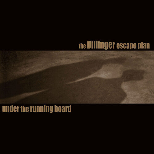 The Dillinger Escape Plan - "Under The Running Board" single cover