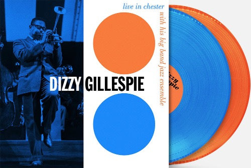 Dizzy Gillespie - Live In Chester 1957 album cover and 2LP Orange / Blue Vinyl. 