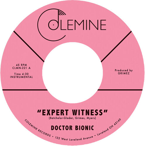Doctor Bionic - Expert Witness / Mistake 7" single label
