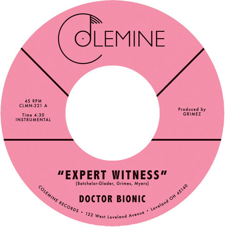 Doctor Bionic - Expert Witness / Mistake 7" single label