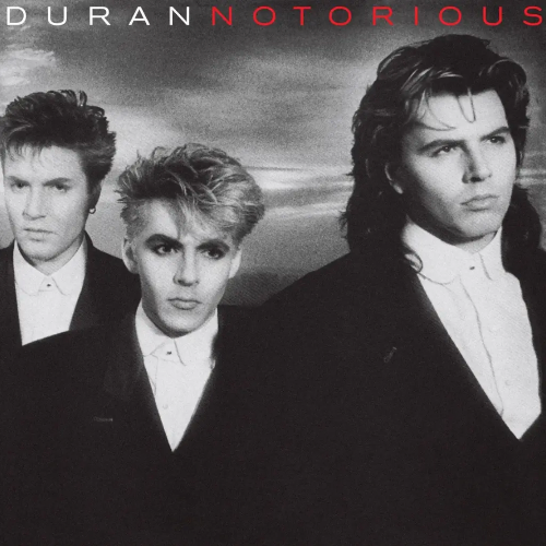 Duran Duran - Notorious album cover. 