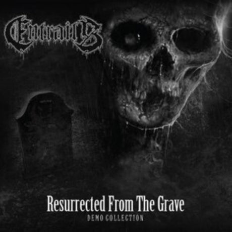 Entrails - Resurrected From The Grave album cover. 