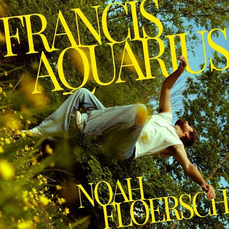 Noah Floersch - Francis Aquarius album cover
