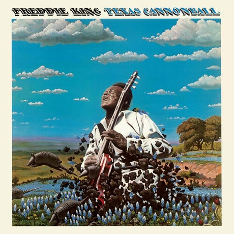 Freddie King - Texas Cannonball album cover. 
