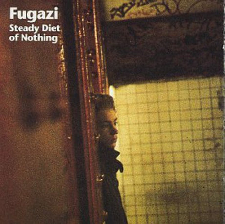 Fugazi - Steady Diet of Nothing album cover