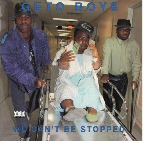 Geto Boys - We Can't Be Stopped album cover. 