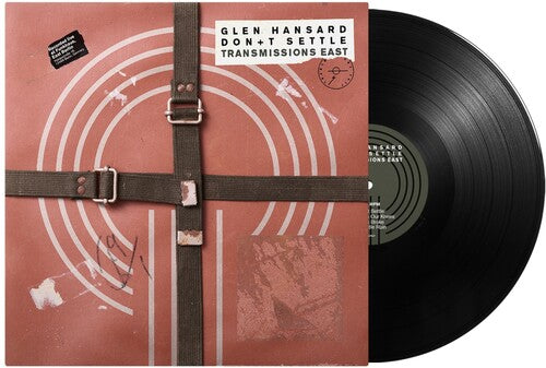 Glen Hansard - Don't Settle (Vol. 1 - Transmissions East) album cover and vinyl