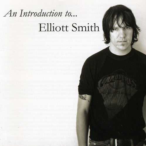 Elliott Smith - An Introduction To… album cover. 