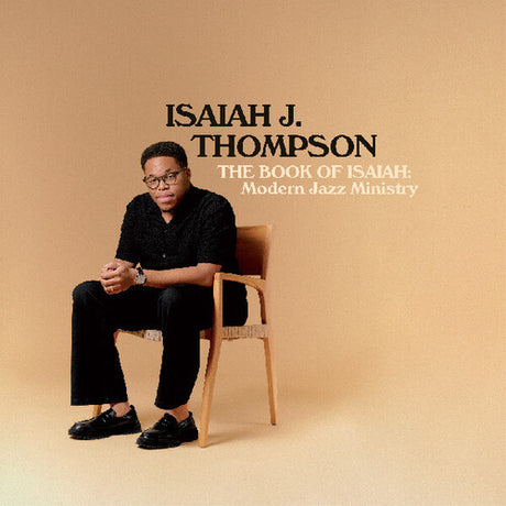 Isaiah J. Thompson - The Book of Isaiah: Modern Jazz Ministry album cover. 