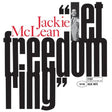 Jackie McLean - Let Freedom Ring album cover. 