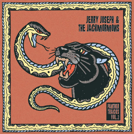 Jerry Joseph and the Jackmormons - Panther Tracks Vol. 2 album cover. 